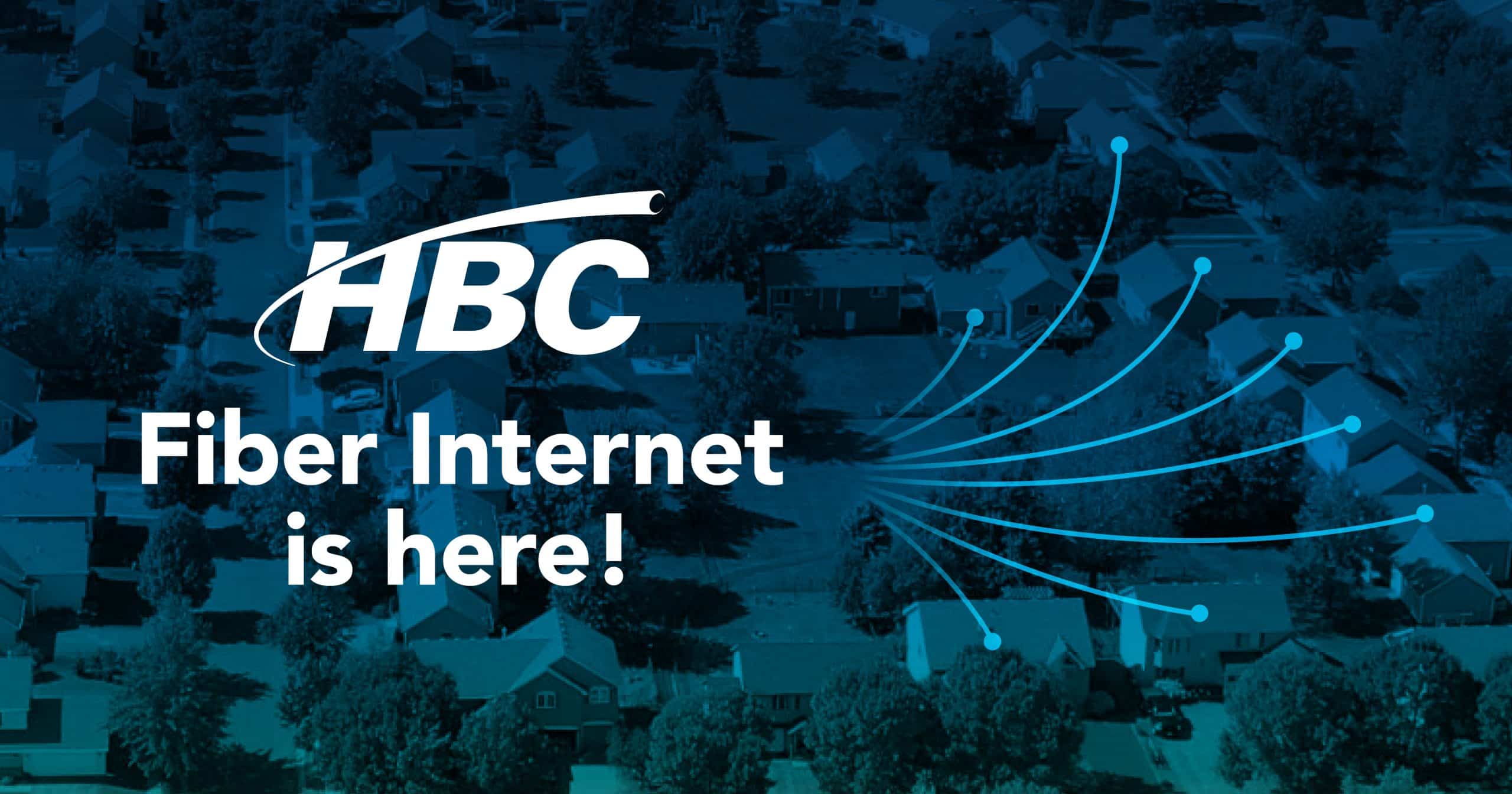 HBC Fiber Internet is Here